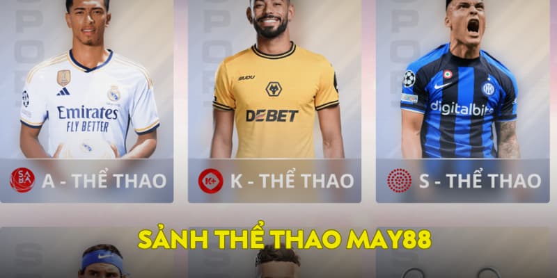 Giới thiệu May88 - Sảnh thể thao